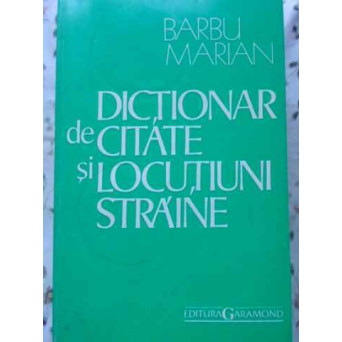 DICTIONAR DE CITATE SI LOCUTIUNI STRAINE