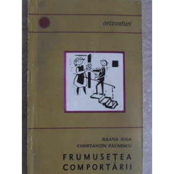 FRUMUSETEA COMPORTARII