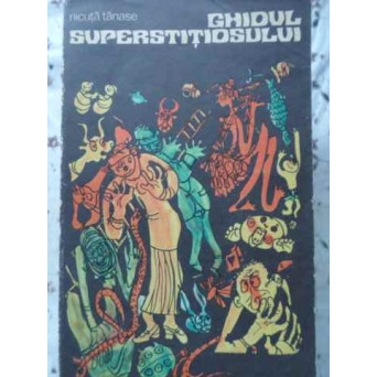 GHIDUL SUPERSTITIOSULUI