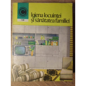 IGIENA LOCUINTEI SI SANATATEA FAMILIEI