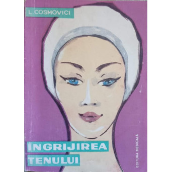 INGRIJIREA TENULUI