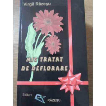 MIC TRATAT DE DEFLORARE