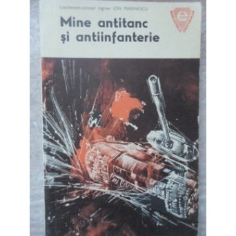 MINE ANTITANC SI ANTIINFANTERIE
