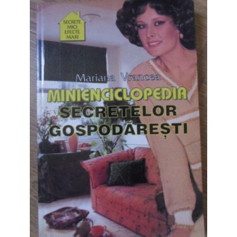 MINIENCICLOPEDIA SECRETELOR GOSPODARESTI
