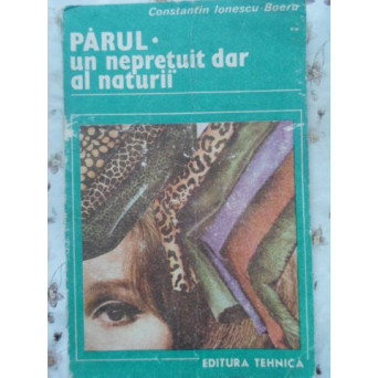 PARUL, UN NEPRETUIT DAR AL NATURII