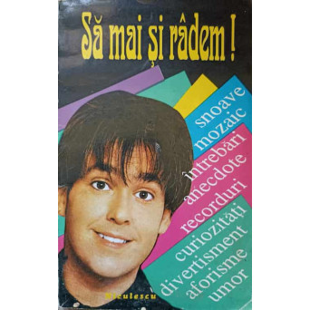 SA MAI SI RADEM!