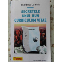 SECRETELE UNUI BUN CURRICULUM VITAE SECRETELE UNUI BUN CURRICULUM VITAE