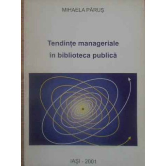 TENDINTE MANAGERIALE IN BIBLIOTECA PUBLICA