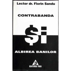 CONTRABANDA SI ALBIREA BANILOR. CURS