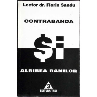 CONTRABANDA SI ALBIREA BANILOR. CURS