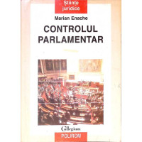 CONTROLUL PARLAMENTAR CONTROLUL PARLAMENTAR