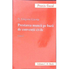 PRESTAREA MUNCII PE BAZA DE CONVENTII CIVILE