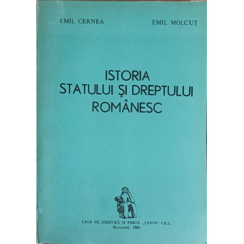ISTORIA STATULUI SI DREPTULUI ROMANESC