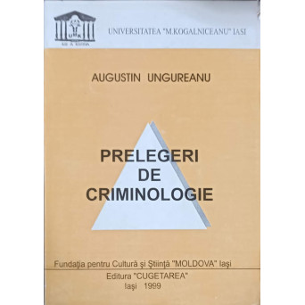 PRELEGERI DE CRIMINOLOGIE