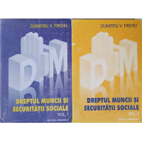 DREPTUL MUNCII SI SECURITATII SOCIALE VOL.1-2 DREPTUL MUNCII SI SECURITATII SOCIALE VOL.1-2