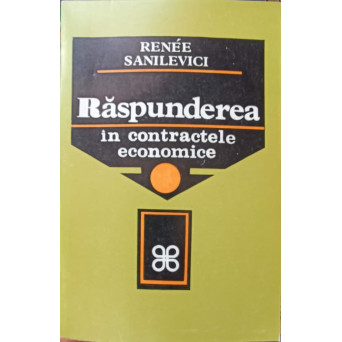 RASPUNDEREA IN CONTRACTELE ECONOMICE