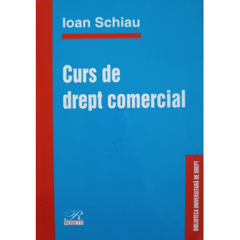 CURS DE DREPT COMERCIAL