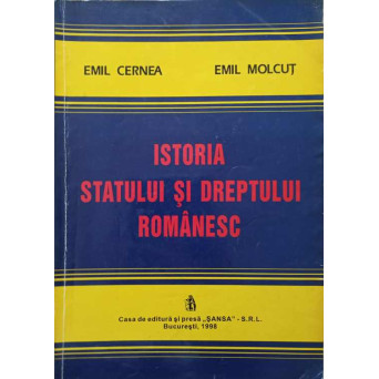 ISTORIA STATULUI SI DREPTULUI ROMANESC