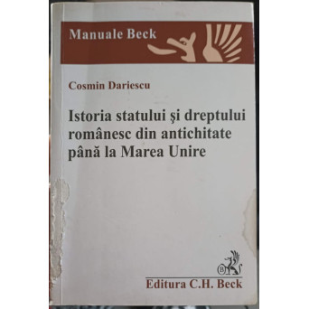 ISTORIA STATULUI SI DREPTULUI ROMANESC DIN ANTICHITATE PANA LA MAREA UNIRE