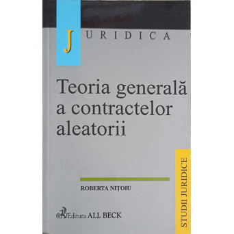 TEORIA GENERALA A CONTRACTELOR ALEATORII