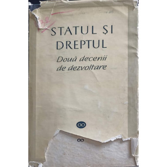 STATUL SI DREPTUL. DOUA DECENII DE DEZVOLTARE