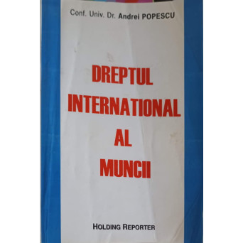 DREPTUL INTERNATIONAL AL MUNCII