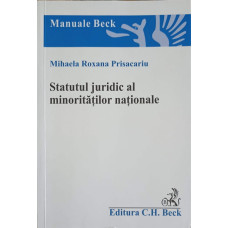 STATUTUL JURIDIC AL MINORITATILOR NATIONALE