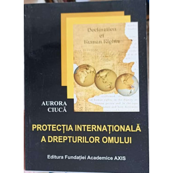 PROTECTIA INTERNATIONALA A DREPTURILOR OMULUI