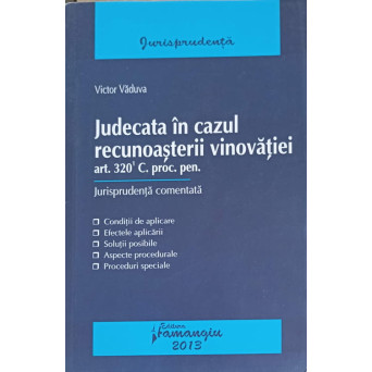 JUDECATA IN CAZUL RECUNOASTERII VINOVATIEI