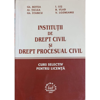 INSTITUTII DE DREPT CIVIL SI DREPT PROCESUAL CIVIL