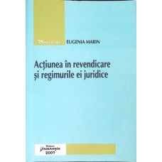 ACTIUNEA IN REVENDICARE SI REGIMURILE EI JURIDICE
