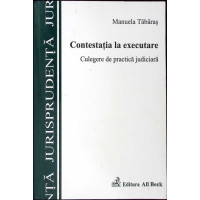 CONTESTATIA LA EXECUTARE CONTESTATIA LA EXECUTARE
