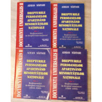 DREPTURILE PERSOANELOR APARTINAND MINORITATILOR NATIONALE VOL.1-4 DREPTURILE PERSOANELOR APARTINAND MINORITATILOR NATIONALE VOL.1-4