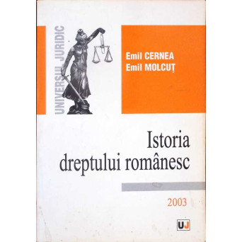 ISTORIA DREPTULUI ROMANESC