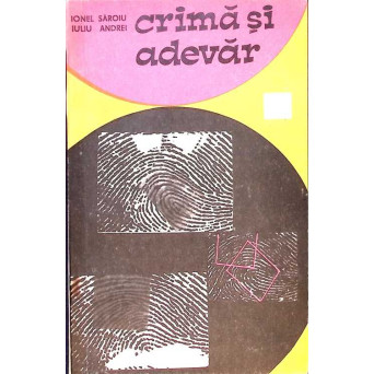 CRIMA SI ADEVAR