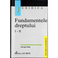 FUNDAMENTELE DREPTULUI I-II