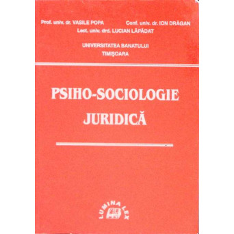 PSIHO-SOCIOLOGIE JURIDICA