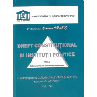 DREPT CONSTITUTIONAL SI INSTITUTII POLITICE VOL.1 DREPT CONSTITUTIONAL SI INSTITUTII POLITICE VOL.1