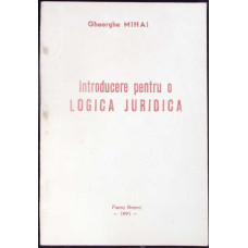 INTRODUCERE PENTRU O LOGICA JURIDICA