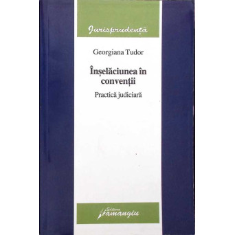 INSELACIUNEA IN CONVENTII - PRACTICA JUDICIARA