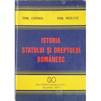 ISTORIA STATULUI SI DREPTULUI ROMANESC