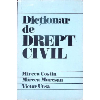 DICTIONAR DE DREPT CIVIL