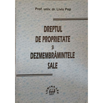 DREPTUL DE PROPRIETATE SI DEZMEMBRARILE SALE