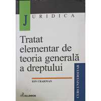 TRATAT ELEMENTAR DE TEORIA GENERALA A DREPTULUI