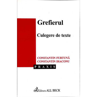 GREFIERUL. CULEGERE DE TEXTE