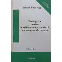 TESTE GRILA PENTRU MAGISTRATURA, AVOCATURA SI EXAMENUL DE LICENTA TESTE GRILA PENTRU MAGISTRATURA, AVOCATURA SI EXAMENUL DE LICENTA