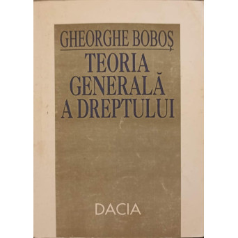 TEORIA GENERALA A DREPTULUI