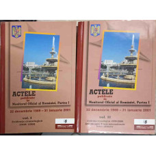 ACTELE PUBLICATE IN MONITORUL OFICIAL AL ROMANIEI, PARTEA 1, 22 DECEMBRIE 1989 - 31 IANUARIE 2001 VOL.1-2
