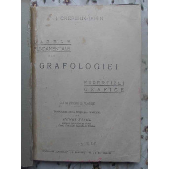 BAZELE FUNDAMENTALE ALE GRAFOLOGIEI SI EXPERTIZEI GRAFICE (XEROX)