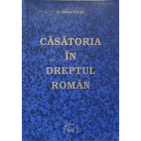 CASATORIA IN DREPTUL ROMAN CASATORIA IN DREPTUL ROMAN